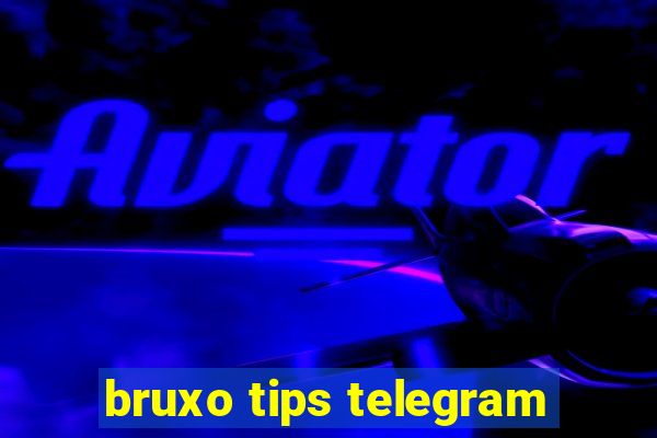 bruxo tips telegram